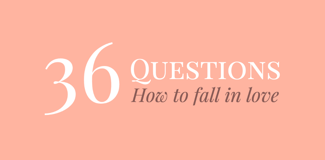 36 Questions to Fall in Love
